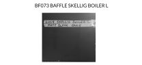 BF073 Baffle Skellig Boiler L ( Steel with Plain Sides )